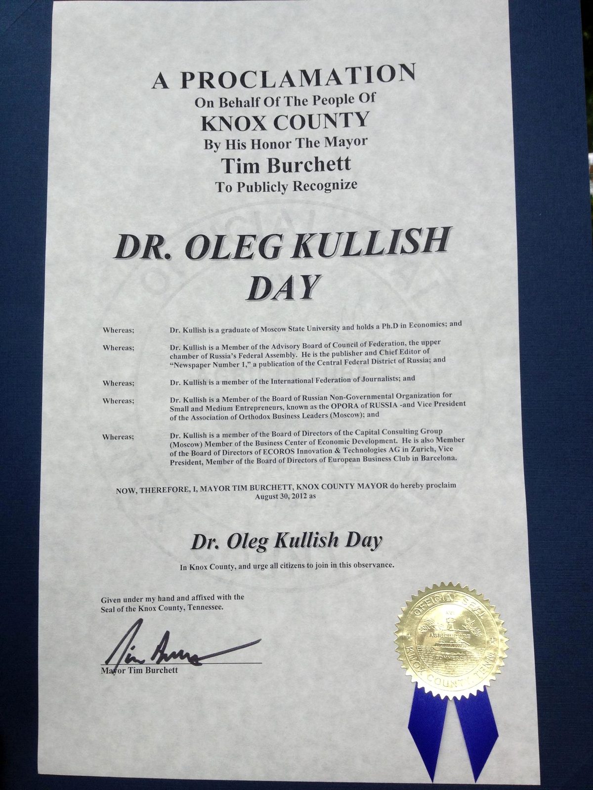 A Proclamation On Behalf Of The People Of Knox County, By His Honor The Mayor Tim Burchett, To Publicly Recognize Dr. Oleg Kullish Day, August 30, 2012